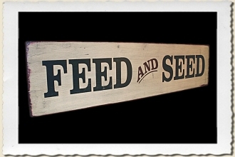 Feed & Seed Sign Stencil