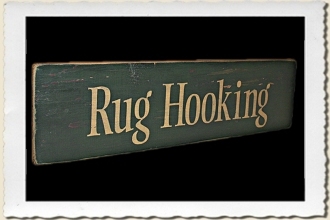 Rug Hooking Sign Stencil by Primitive Designs Stencil Co.